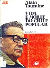 Vida e Morte do Chile Popular